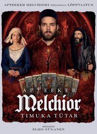 Apteeker Melchior 3 Timuka tütar (2023) DVD