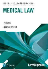 LAW EXPRESS: MEDICAL LAW